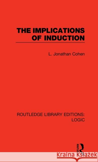 The Implications of Induction L. Jonathan Cohen 9780367418007
