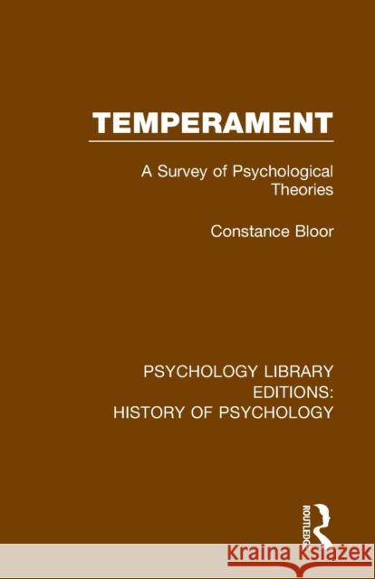 Temperament: A Survey of Psychological Theories Constance Bloor 9780367418519 Routledge