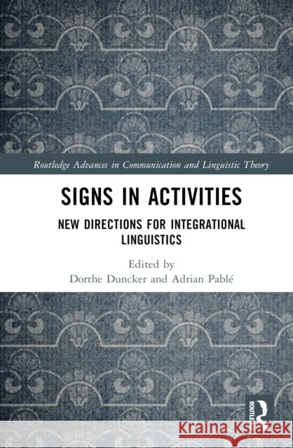 Signs in Activities  9780367429362 Taylor & Francis Ltd