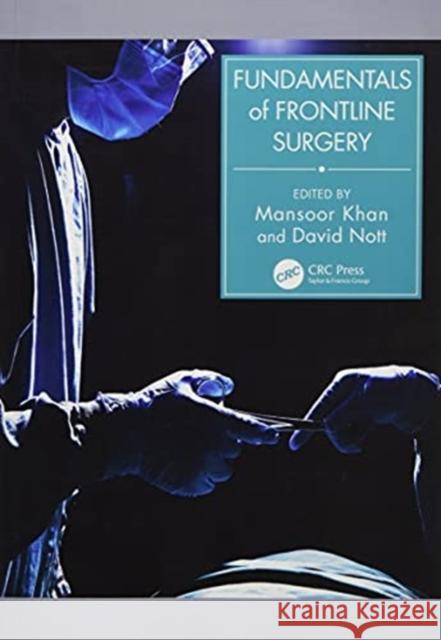 Fundamentals of Frontline Surgery Mansoor Ali Khan 9780367435592 CRC Press
