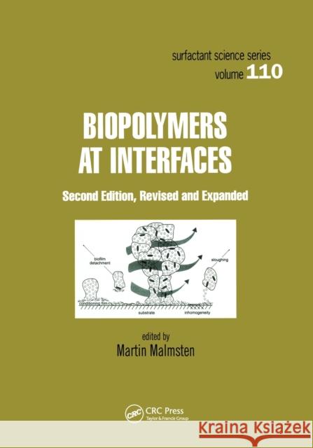 Biopolymers at Interfaces Martin Malmsten   9780367446840 
