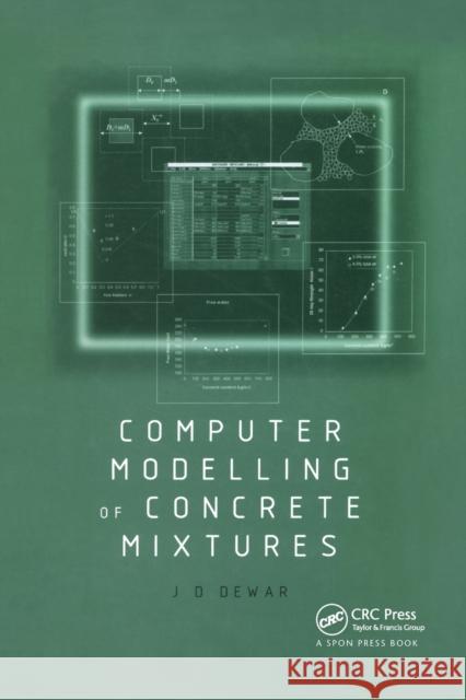 Computer Modelling of Concrete Mixtures Joe Dewar 9780367447533