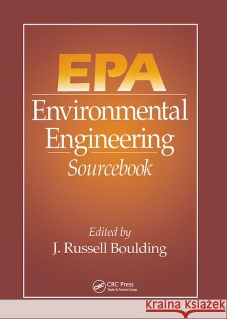 EPA Environmental Engineering Sourcebook J. Russell Boulding   9780367448653 CRC Press