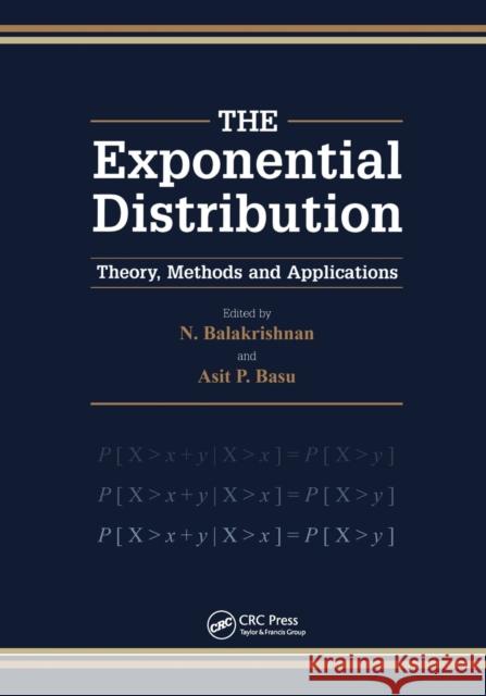 Exponential Distribution: Theory, Methods and Applications K. Balakrishnan 9780367448660 Routledge