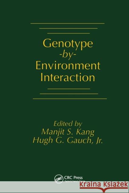 Genotype-By-Environment Interaction Kang, Manjit S. 9780367448684 CRC Press