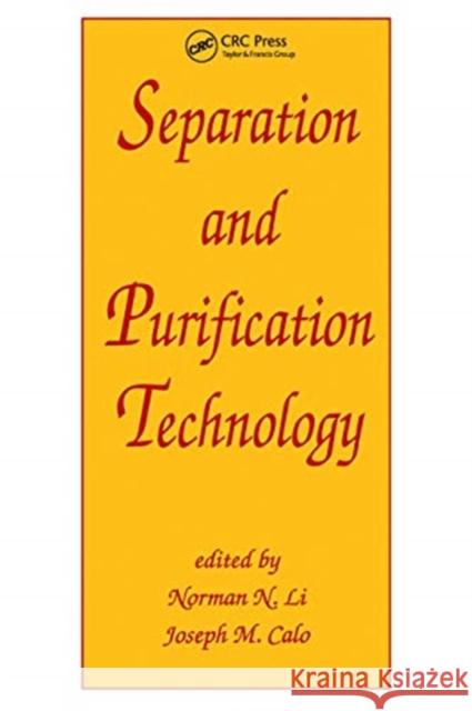 Separation and Purification Technology Norman Li 9780367450274