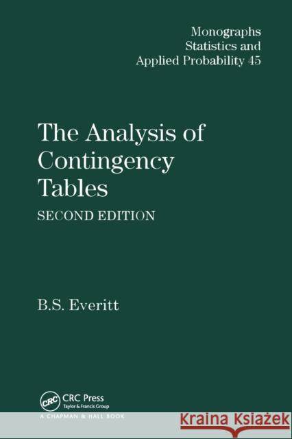 The Analysis of Contingency Tables Brian S. Everitt   9780367450410 CRC Press