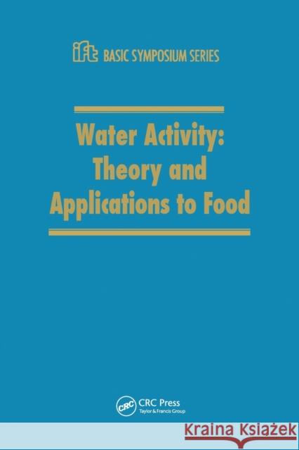 Water Activity: Theory and Applications to Food Rockland 9780367451493