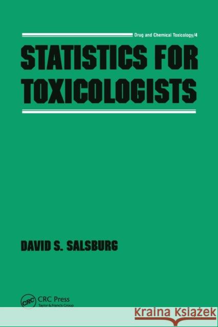 Statistics for Toxicologists Salsburg   9780367451608 CRC Press