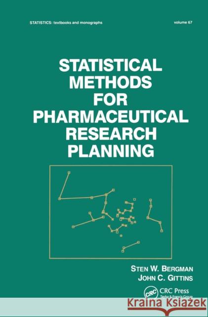 Statistical Methods for Pharmaceutical Research Planning S. W. Bergman 9780367451660 CRC Press