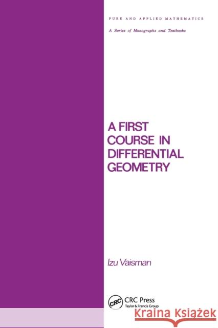 A First Course in Differential Geometry Vaisman   9780367451875