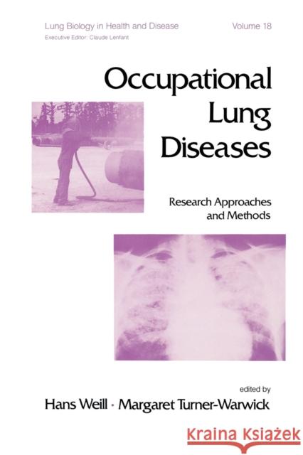 Occupational Lung Diseases: Research Approaches and Methods Weill, H. 9780367451981 Taylor and Francis