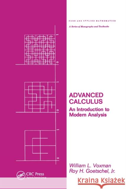 Advanced Calculus: An Introduction to Modern Analysis Voxman   9780367452018 CRC Press