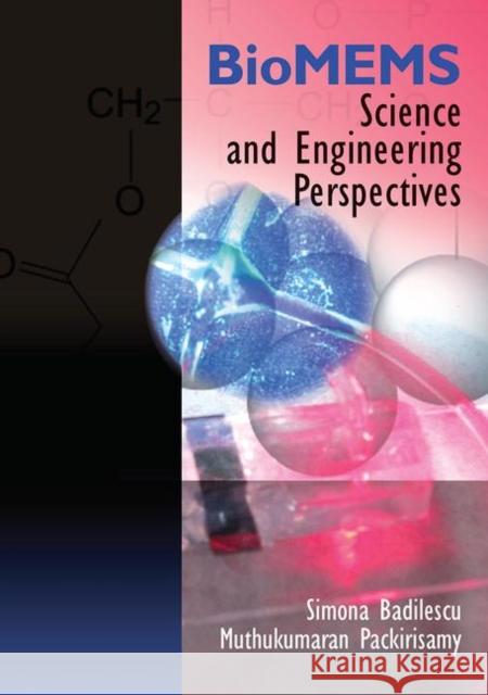Biomems: Science and Engineering Perspectives Badilescu, Simona 9780367452261 CRC Press