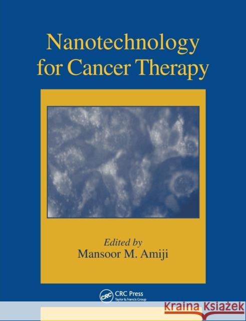 Nanotechnology for Cancer Therapy  9780367453275 Taylor and Francis