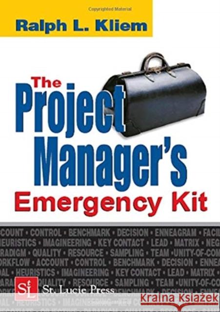 The Project Manager's Emergency Kit Pmp Kliem 9780367454784 CRC Press