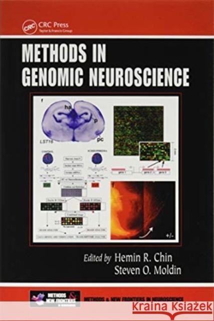 Methods in Genomic Neuroscience Hemin R. Chin Steven O. Moldin  9780367455132 CRC Press