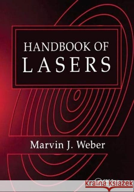 Handbook of Lasers Marvin J. Weber 9780367455460 CRC Press