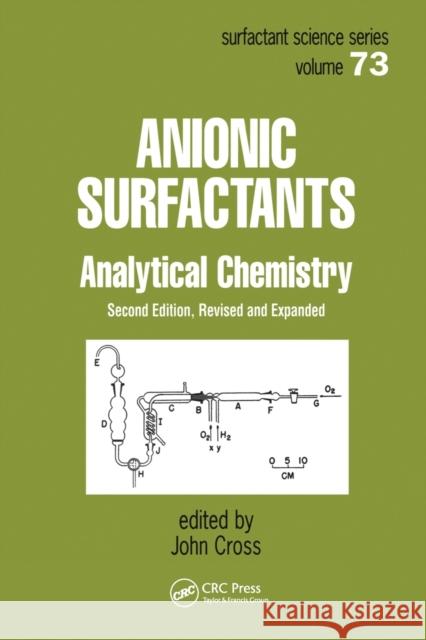 Anionic Surfactants: Analytical Chemistry, Second Edition, John Cross   9780367455781 CRC Press