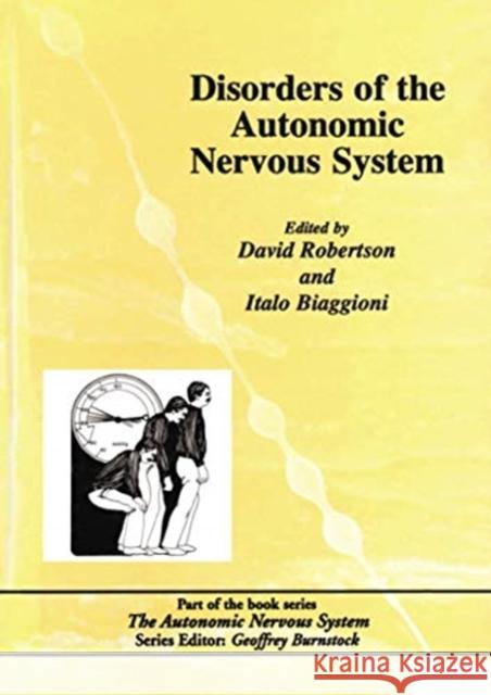 Disorders of the Autonomic Nervous System Alan S. Robertson   9780367455989
