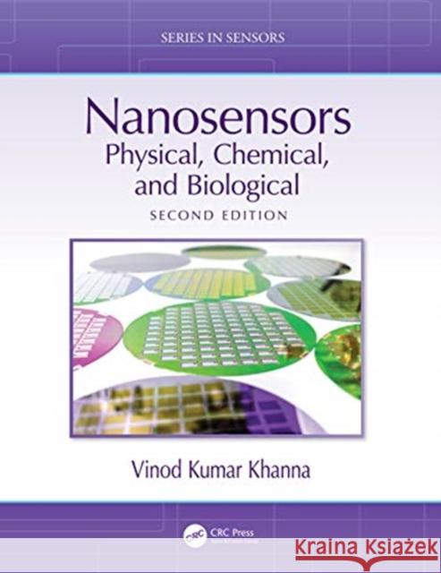 Nanosensors: Physical, Chemical, and Biological Vinod Kumar Khanna 9780367457051 CRC Press