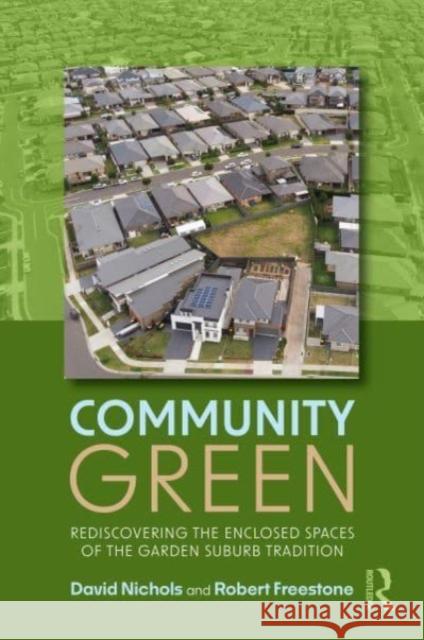 Community Green Robert (University of New South Wales, Australia) Freestone 9780367462451