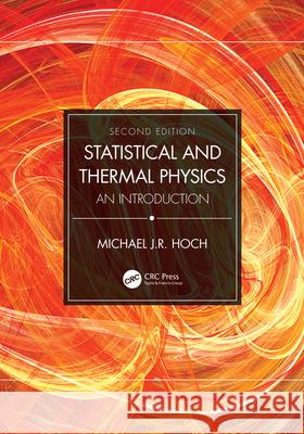 Statistical and Thermal Physics: An Introduction Michael J 9780367464103 CRC Press