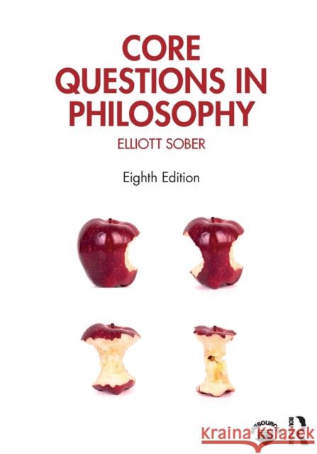 Core Questions in Philosophy Elliott Sober 9780367464981