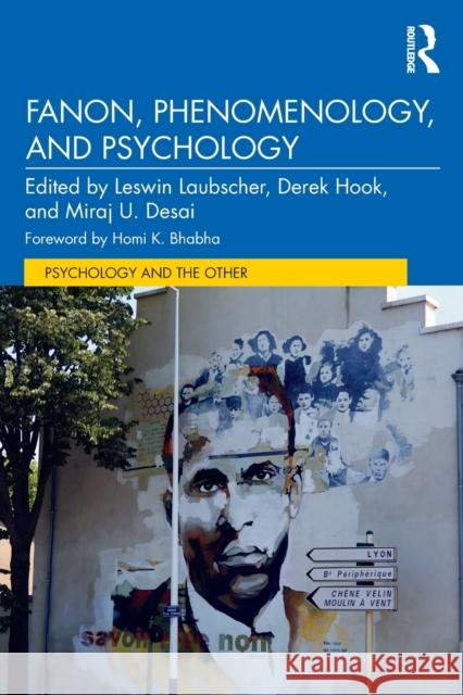 Fanon, Phenomenology, and Psychology Laubscher, Leswin 9780367471484 Routledge