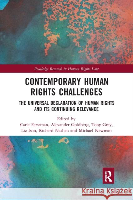 Contemporary Human Rights Challenges: The Universal Declaration of Human Rights and its Continuing Relevance Ferstman, Carla 9780367481506 Routledge