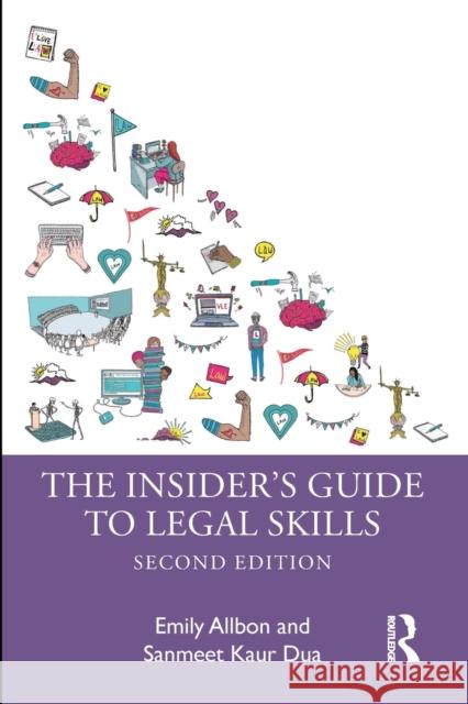 The Insider's Guide to Legal Skills Sanmeet Kaur Dua 9780367486051 Taylor & Francis Ltd