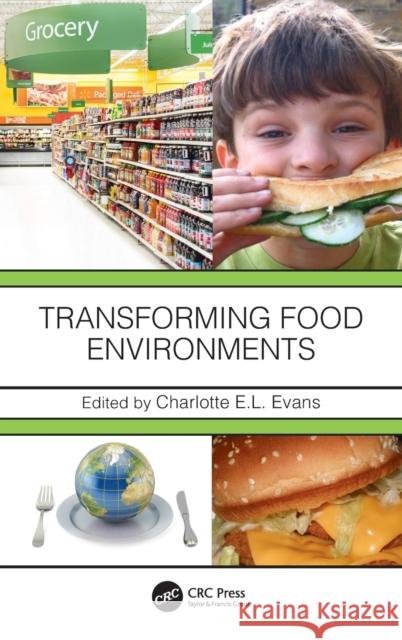 Transforming Food Environments Charlotte El Evans 9780367489663 CRC Press