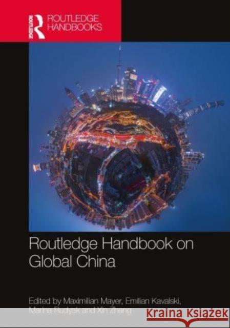 Routledge Handbook on Global China  9780367491314 Taylor & Francis Ltd