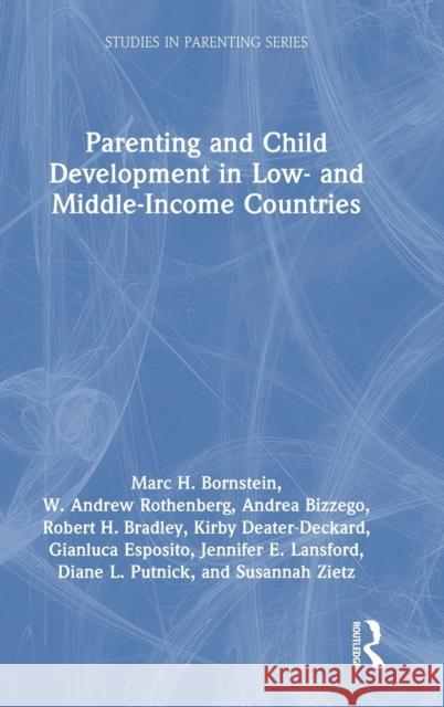 Parenting and Child Development in Low- and Middle-Income Countries Bornstein, Marc H. 9780367491765 Routledge