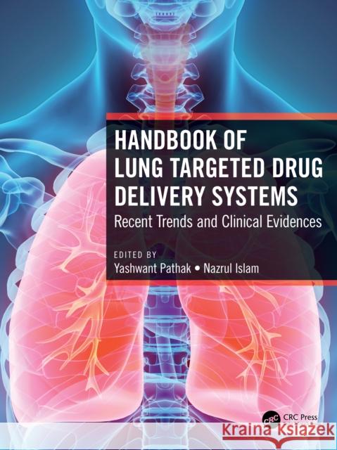Handbook of Lung Targeted Drug Delivery Systems  9780367495527 Taylor & Francis Ltd