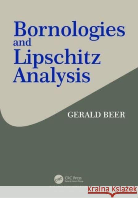Bornologies and Lipschitz Analysis Gerald Beer 9780367497873 CRC Press