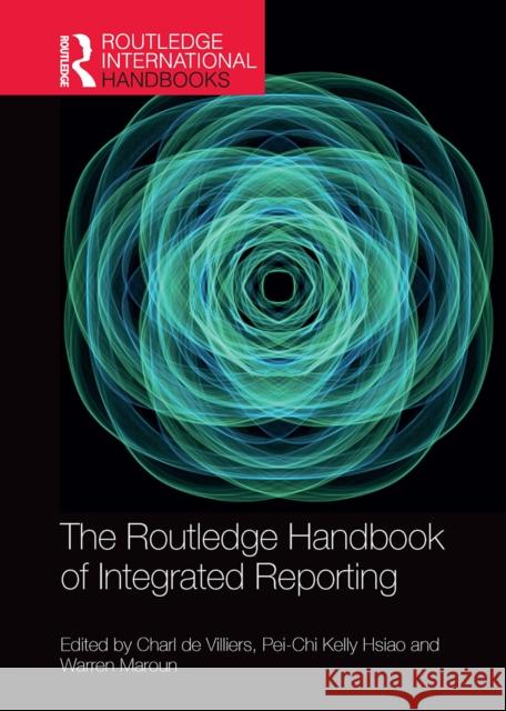 The Routledge Handbook of Integrated Reporting  9780367499006 Routledge