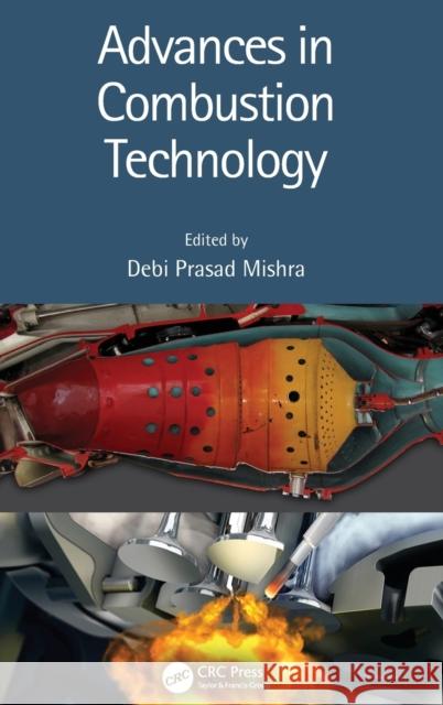 Advances in Combustion Technology  9780367501525 CRC Press