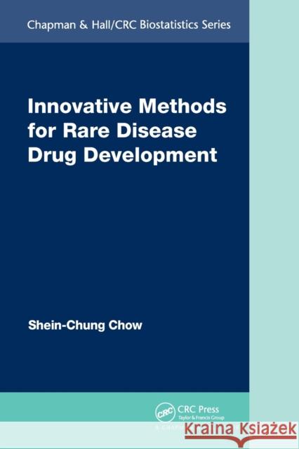 Innovative Methods for Rare Disease Drug Development  9780367502904 CRC Press