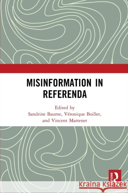 Misinformation in Referenda  9780367509200 Routledge