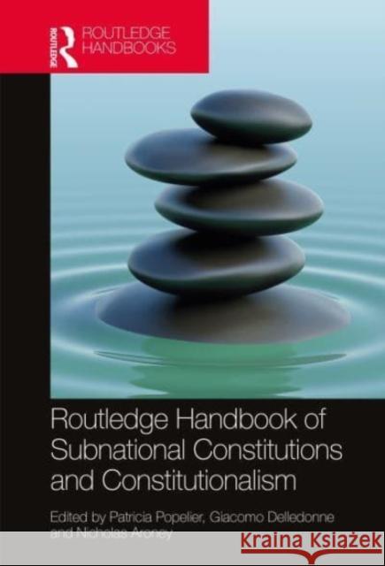 Routledge Handbook of Subnational Constitutions and Constitutionalism  9780367510176 Taylor & Francis Ltd