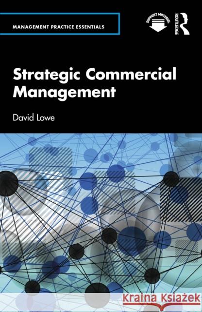 Strategic Commercial Management David Lowe 9780367510268