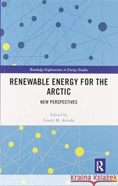 Renewable Energy for the Arctic  9780367511739 