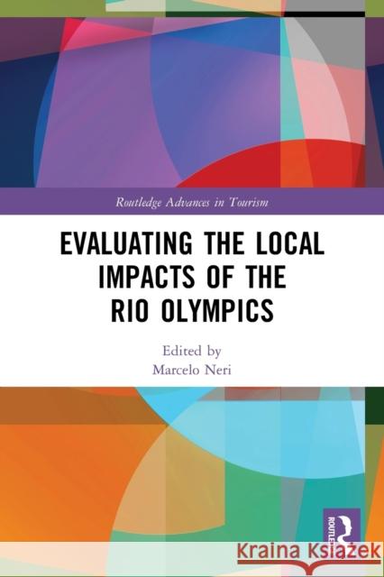Evaluating the Local Impacts of the Rio Olympics  9780367511845 Taylor & Francis Ltd