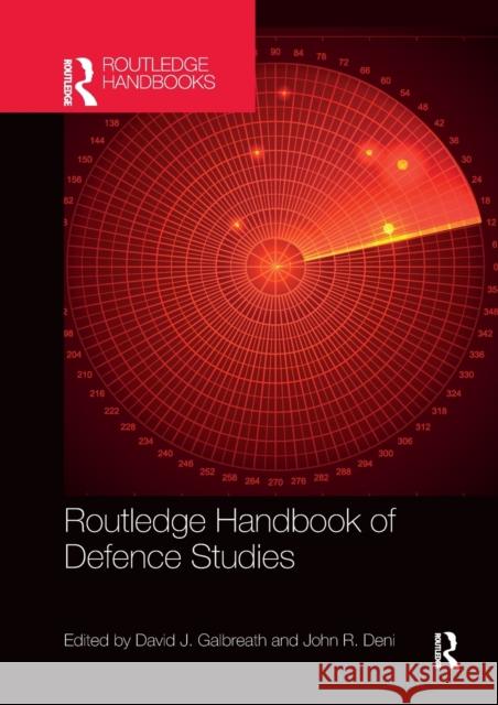 Routledge Handbook of Defence Studies  9780367514532 Taylor & Francis Ltd