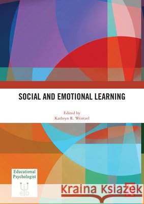 Social and Emotional Learning Kathryn Wentzel 9780367515959 Routledge