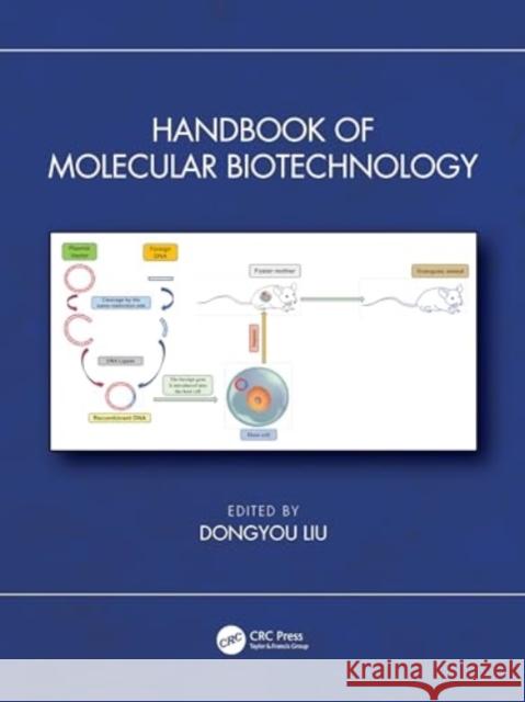 Handbook of Molecular Biotechnology  9780367517878 Taylor & Francis Ltd