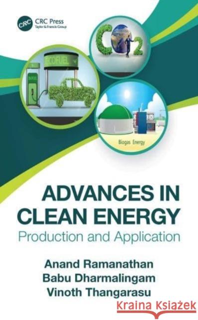 Advances in Clean Energy Vinoth (National Institute of Technology, Trichy, India) Thangarasu 9780367519162