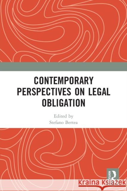 Contemporary Perspectives on Legal Obligation  9780367522421 Routledge