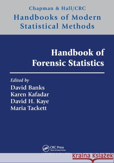 Handbook of Forensic Statistics  9780367527723 CRC Press